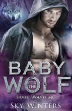 Baby for the Wolf by Sky Winters