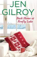 Back Home at Firefly Lake by Jen Gilroy