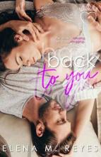 Back To You by Elena M. Reyes