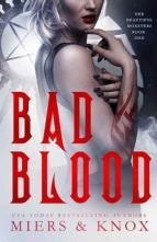 Bad Blood by D.D. Miers