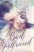 Bad Girlfriend by Brooke Cumberland