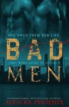 Bad Men by Airicka Phoenix