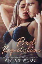 Bad Reputation by Vivian Wood