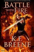 Battle With Fire by K.F. Breene