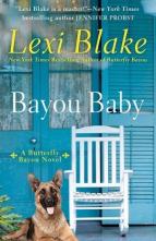 Bayou Baby by Lexi Blake