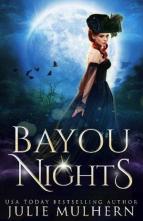 Bayou Nights by Julie Mulhern