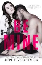 Be Mine by Jen Frederick