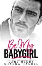 Be My Babygirl by Jane Henry