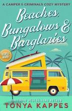 Beaches, Bungalows & Burglaries by Tonya Kappes