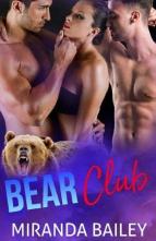 Bear Club by Miranda Bailey