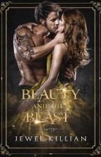Beauty and the Beast by Jewel Killian