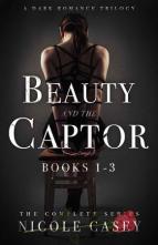 Beauty and the Captor Trilogy by Nicole Casey