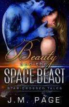 Beauty and the Space Beast by J.M. Page