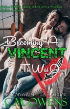 Becoming A Vincent by C.M. Owens