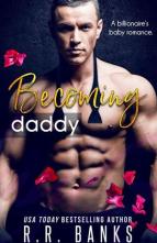 Becoming Daddy by R.R. Banks
