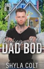 Beefing with the Dad Bod by Shyla Colt