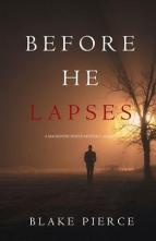 Before He Lapses by Blake Pierce