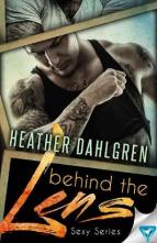 Behind The Love: Complete Series by Heather Dahlgren