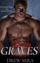 Being Graves by Drew Sera