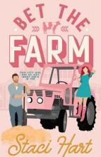 Bet the Farm by Staci Hart