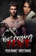 Betraying Zeke by Roxanne Greening