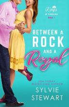 Between a Rock and a Royal by Sylvie Stewart