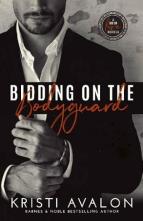 Bidding on the Bodyguard by Kristi Avalon