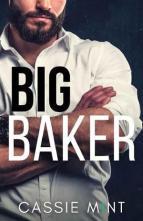 Big Baker by Cassie Mint