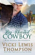 Big-Hearted Cowboy by Vicki Lewis Thompson