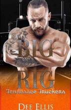 Big Rig by Dee Ellis