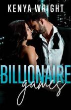 Billionaire Games by Kenya Wright