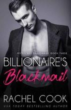 Billionaire’s Blackmail by Rachel Cook