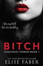 Bitch by Elise Faber