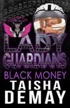 Black Money by Taisha Demay