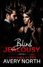 Blind Jealousy by Avery North