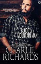 Blood of a Mountain Man by Charlie Richards