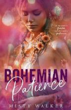 Bohemian Patience by Misty Walker