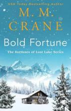 Bold Fortune by M.M. Crane