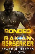 Bonded to the Rakian Berserker by Elin Wyn