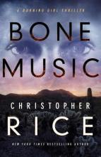 Bone Music by Christopher Rice