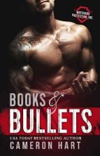Books & Bullets by Cameron Hart