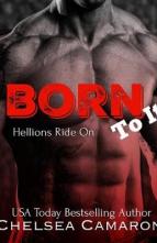 Born to It by Chelsea Camaron