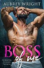 Boss of Me by Aubrey Wright