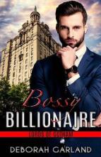 Bossy Billionaire by Deborah Garland