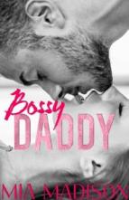 Bossy Daddy by Mia Madison