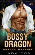 Bossy Dragon by Jada Cox