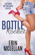 Bottle Rocket by Erin McLellan