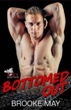 Bottomed Out by Brooke May
