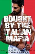 Bought By the Italian Mafia by Flora Ferrari