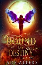 Bound By Destiny by Jade Alters